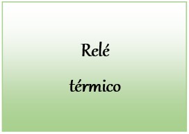 Relé térmico