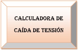 Calculadora de caída de tensión