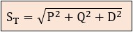 Fórmulas para el cálculo de armónicos Fórmula de la potencia aparente total ST con distorsión