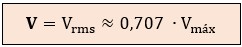 Fórmula de la tensión eficaz en función de la tensión máxima, constante 0,707