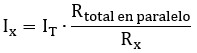 Fórmula general en función de la resistencia, en un divisor de corriente